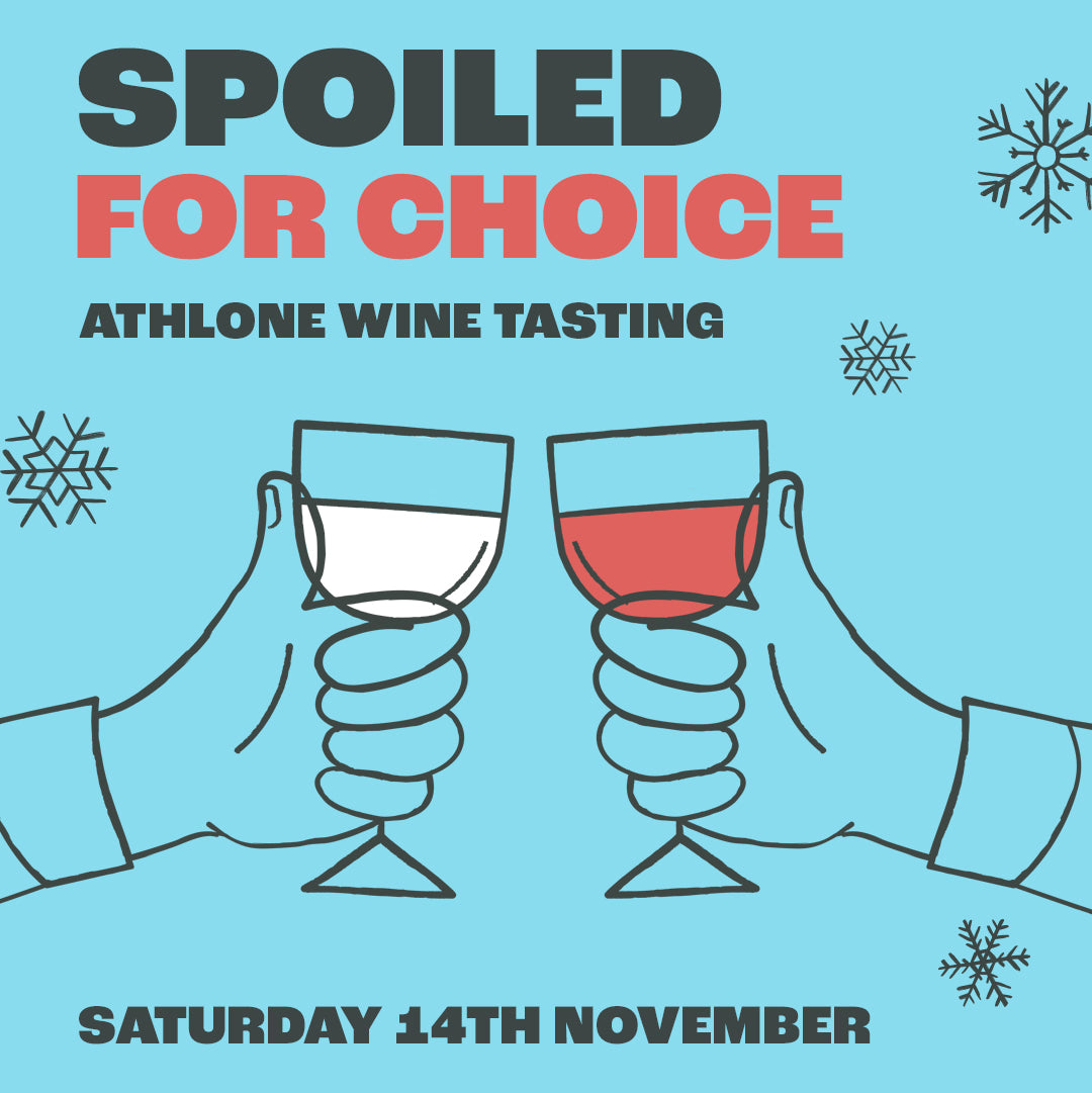 Spoilt for Choice Athlone, Saturday 14th November, @4:00pm