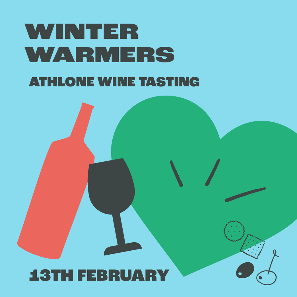 Winter Warmers, Athlone, Friday 13th February, @7pm