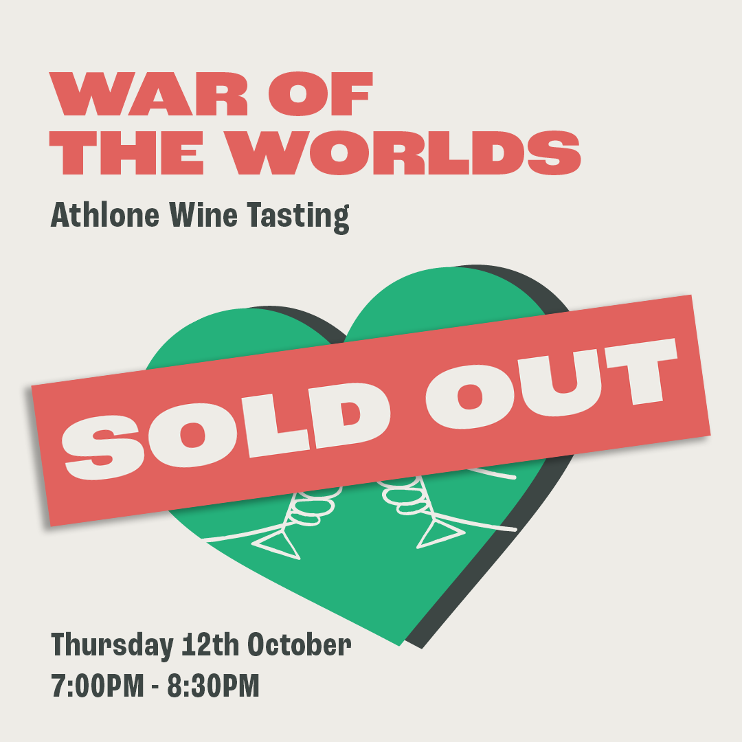 War of the Worlds Tasting, Athlone